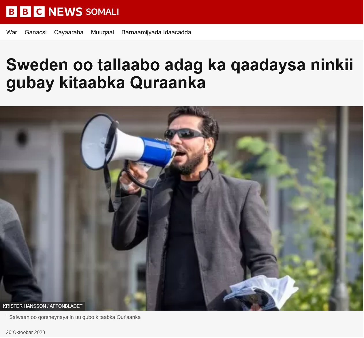 Sweden oo tallaabo adag ka qaadaysa ninkii gubay kitaabka Quraanka